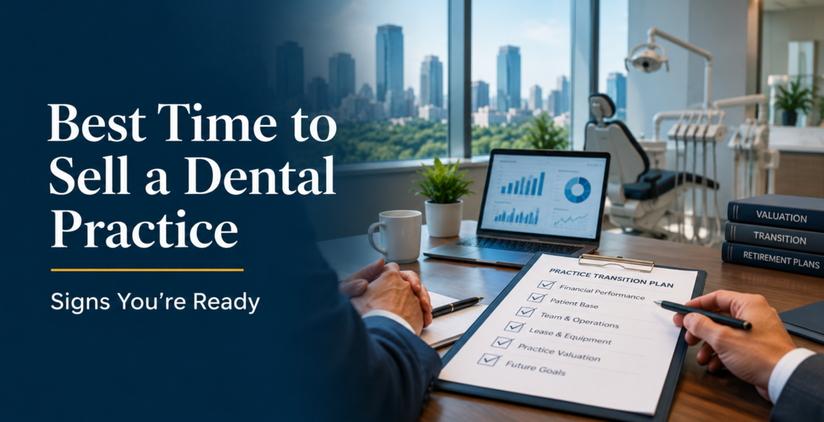 Best Time to Sell a Dental Practice
